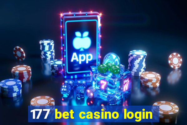 177 bet casino login